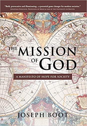 The Mission of God by Joseph Boot